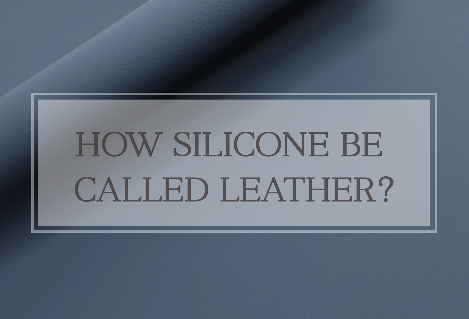 Why Do We Still Call It “Leather”?
